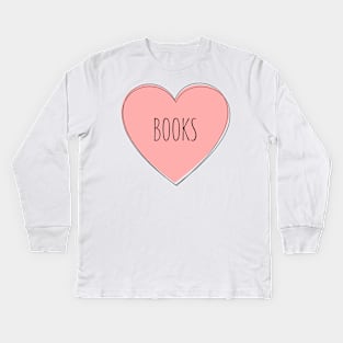 I Love Books Kids Long Sleeve T-Shirt